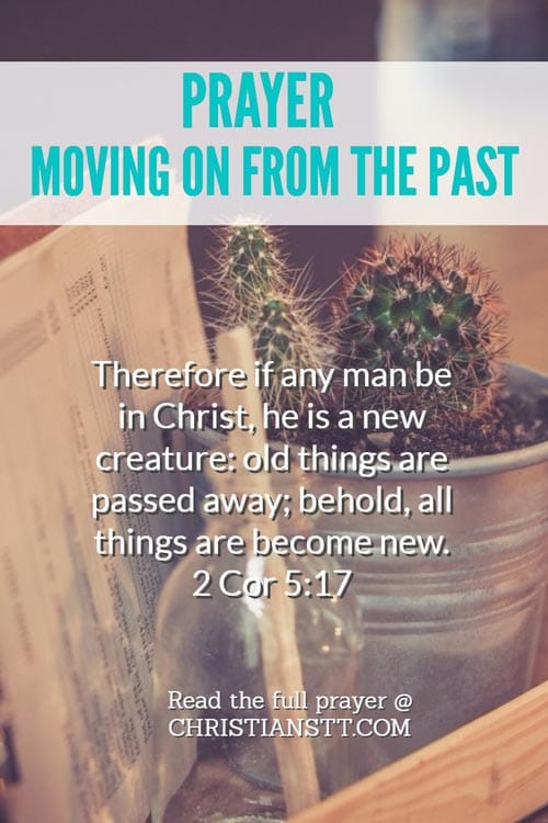 Prayer: Moving On from the Past