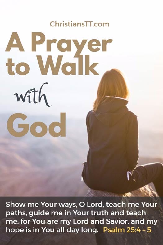 A Prayer to Walk with God