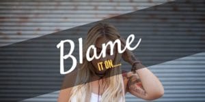 Blame it on Jesus!!