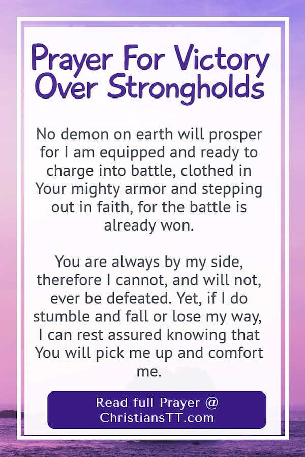 Spiritual Warfare Prayer For Victory Over Strongholds