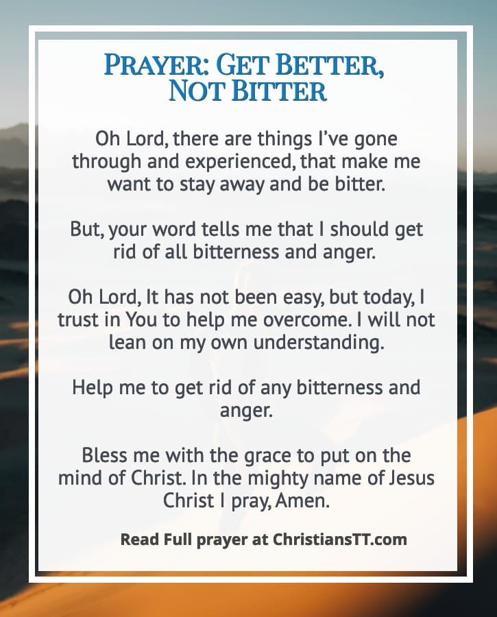 Prayer: Get Better, Not Bitter