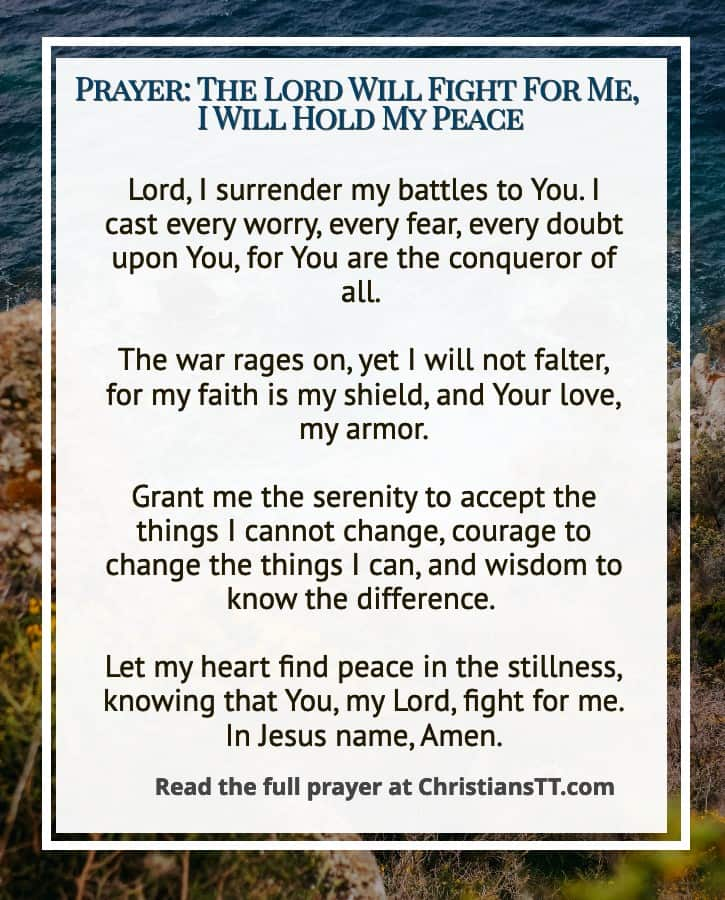 Prayer: The Lord Will Fight For Me, I Will Hold My Peace
