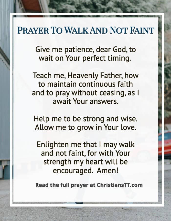 Prayer To Walk And Not Faint